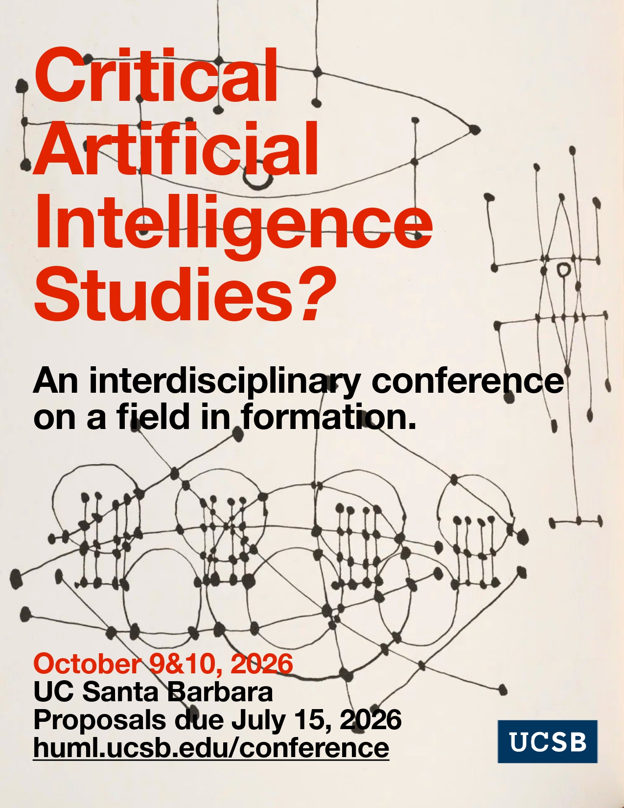 A conference flyer reading "Critical Artificial Intelligence Studies? An interdiscplinary conference on a field in formation", with conference details and a blue UCSB logo below.